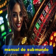 manual do submundo